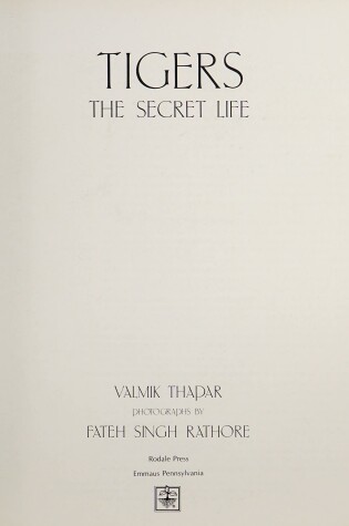 Cover of Tigers, the Secret Life