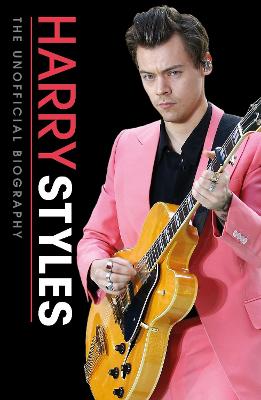 Cover of Harry Styles Unofficial Biography