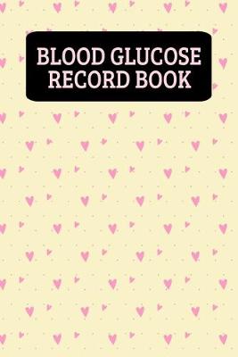 Book cover for Blood Glucose Record Book