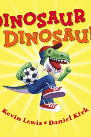 Cover of Dinosaur Dinosaur