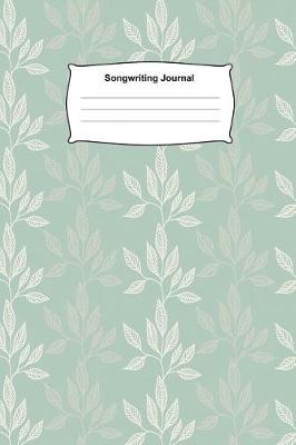 Book cover for Songwriting Journal