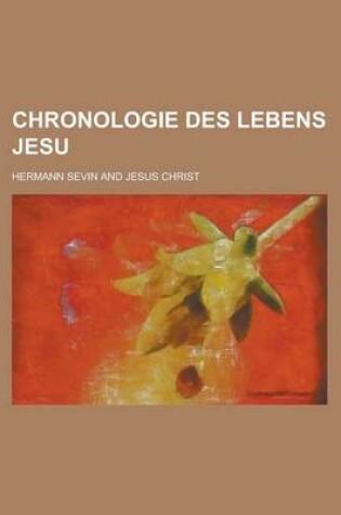 Cover of Chronologie Des Lebens Jesu