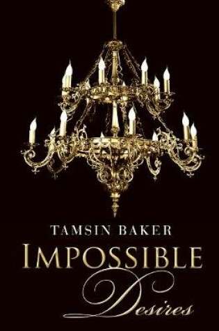 Cover of Impossible Desires (Novella)