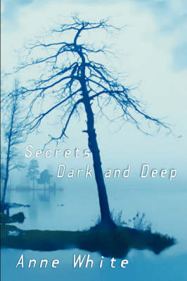 Book cover for Secrets Dark And Deep