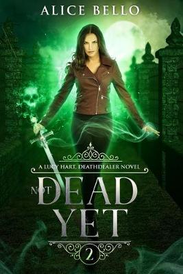 Cover of Not Dead Yet