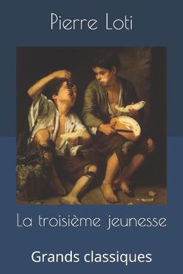 Book cover for La troisième jeunesse