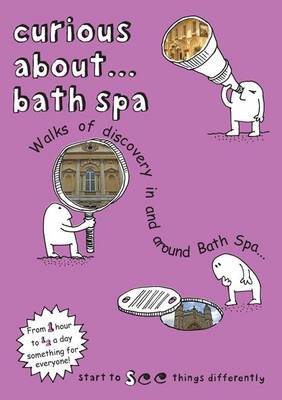 Book cover for Curious About... Bath Spa