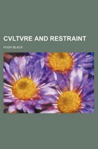 Cover of Cvltvre and Restraint