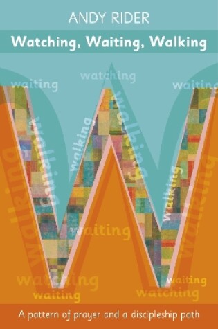 Cover of Watching, Waiting, Walking