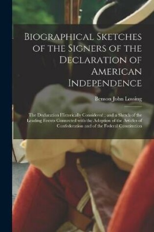 Cover of Biographical Sketches of the Signers of the Declaration of American Independence