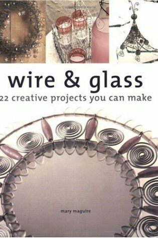 Cover of Wire and Glass