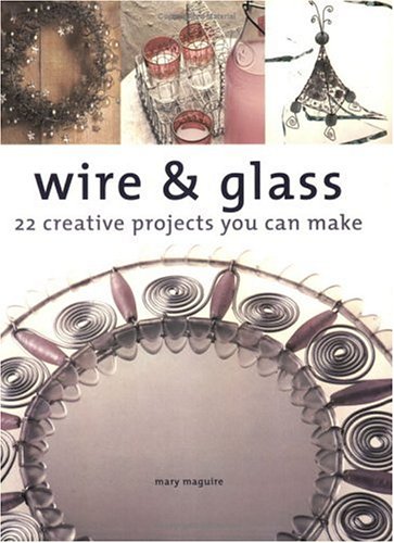 Book cover for Wire and Glass