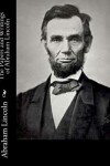 Book cover for The Papers and Writings of Abraham Lincoln