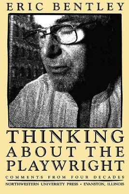 Book cover for Thinking about the Playwright