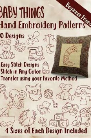 Cover of Baby Things Hand Embroidery Patterns