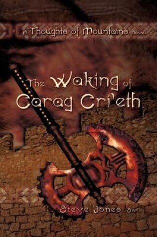 Cover of The Waking of Carag Cri'eth