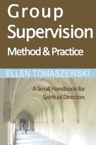 Cover of Group Supervision Method and Practice