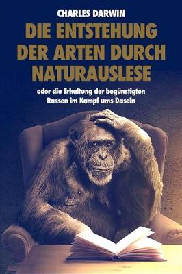 Book cover for Die Entstehung der Arten durch Naturauslese