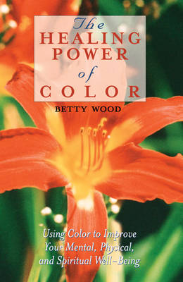 Book cover for The Healing Power of Color