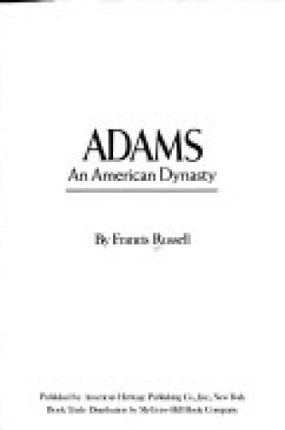 Cover of Adams, an American Dynasty