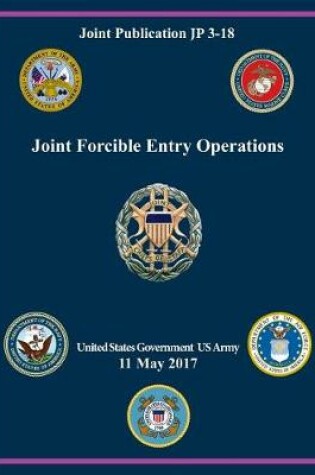 Cover of Joint Publication JP 3-18 Joint Forcible Entry Operations