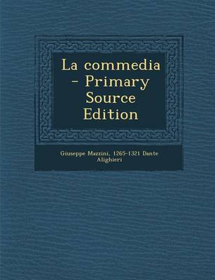 Book cover for La Commedia - Primary Source Edition