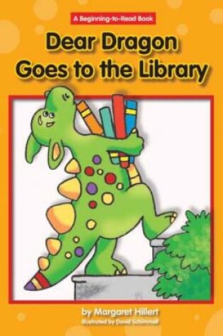 Cover of Dear Dragon Goes to the Library