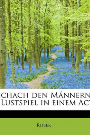 Cover of Schach Den Mannern!