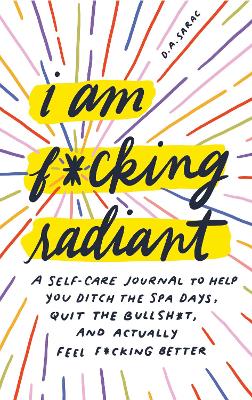 Book cover for I Am F*cking Radiant