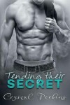 Book cover for Tending Their SECRET
