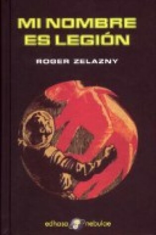 Cover of Mi Nombre Es Legion