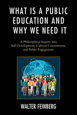 Book cover for What Is a Public Education and Why We Need It