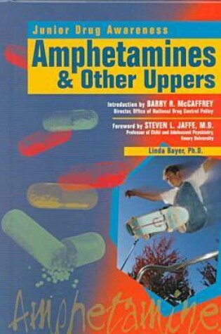 Cover of Amphetamines & Other Uppers