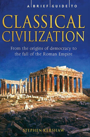 Cover of A Brief History of Classical Civilization