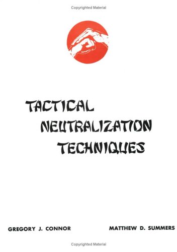 Cover of Tactical Neutralization Techniques