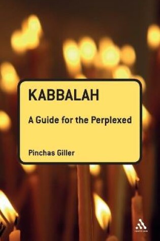 Cover of Kabbalah: A Guide for the Perplexed