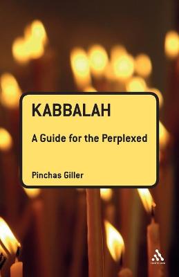 Cover of Kabbalah: A Guide for the Perplexed