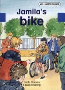 Book cover for Wellington Square Level Three Set B - Jamilia's Bike