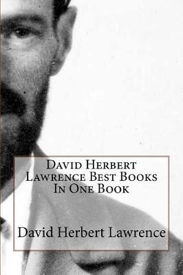 Book cover for David Herbert Lawrence Best Books in One Book
