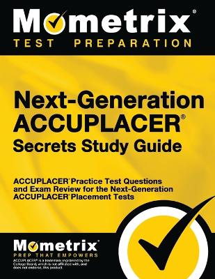 Book cover for Next-Generation Accuplacer Secrets Study Guide