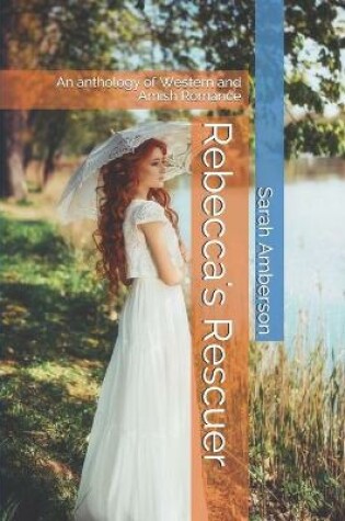 Cover of Rebecca's Rescuer