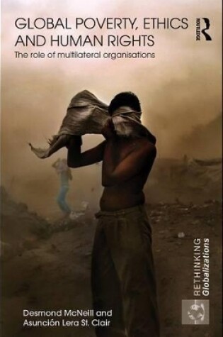 Cover of Global Poverty, Ethics and Human Rights