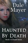 Book cover for Haunted by Death
