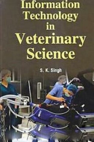 Cover of Information Technology in Veterinary Science