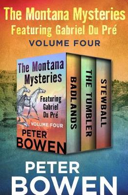 Book cover for The Montana Mysteries Featuring Gabriel Du Pré Volume Four