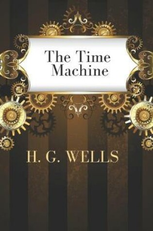 Cover of The Time Machine by H. G. Wells