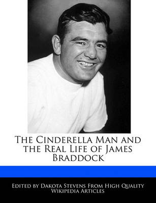 Book cover for The Cinderella Man and the Real Life of James Braddock