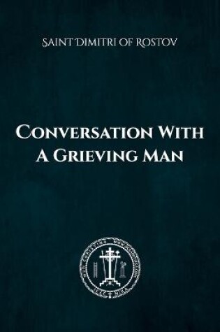 Cover of Conversation with a Grieving Man