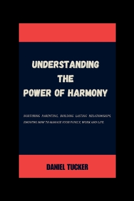 Book cover for Understanding the power of Harmony