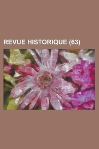 Cover of Revue Historique (63)